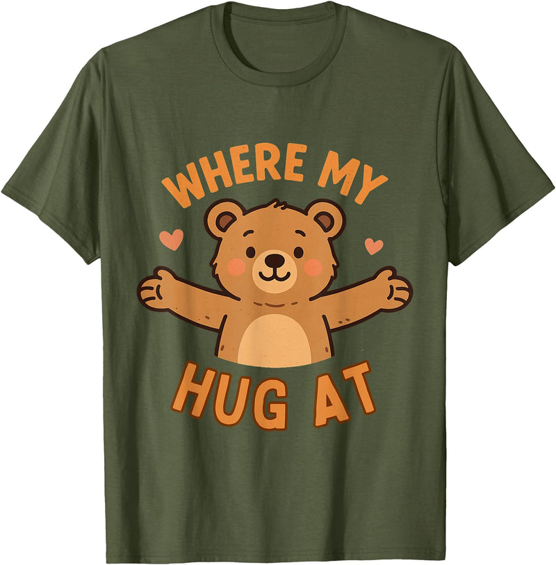 Where My Hug At Co. Where My Hug at Bear Hug Graphic T-Shirt - Olive Green