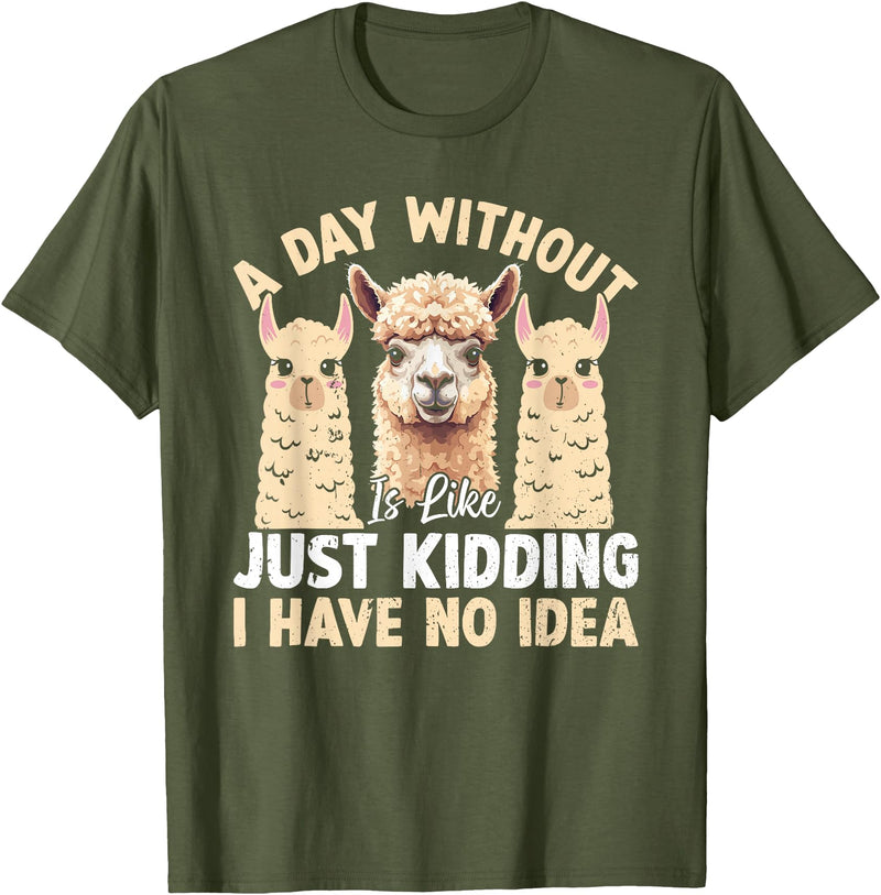 Funny Alpaca Quotes Alpaca Farmer Funny Llama Quotes Funny Alpaca Alpaca Farmer T-Shirt - Olive Green