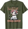 Funny cow lover gifts farmer life cute cow farming I'm Not Sweet Girl Next Door I'm The Crazy Heifer T-Shirt - Olive Green