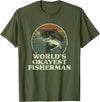 12 Mile Trail World's Okayest Fisherman Funny Novelty Fishing Gift T-Shirt - Olive Green