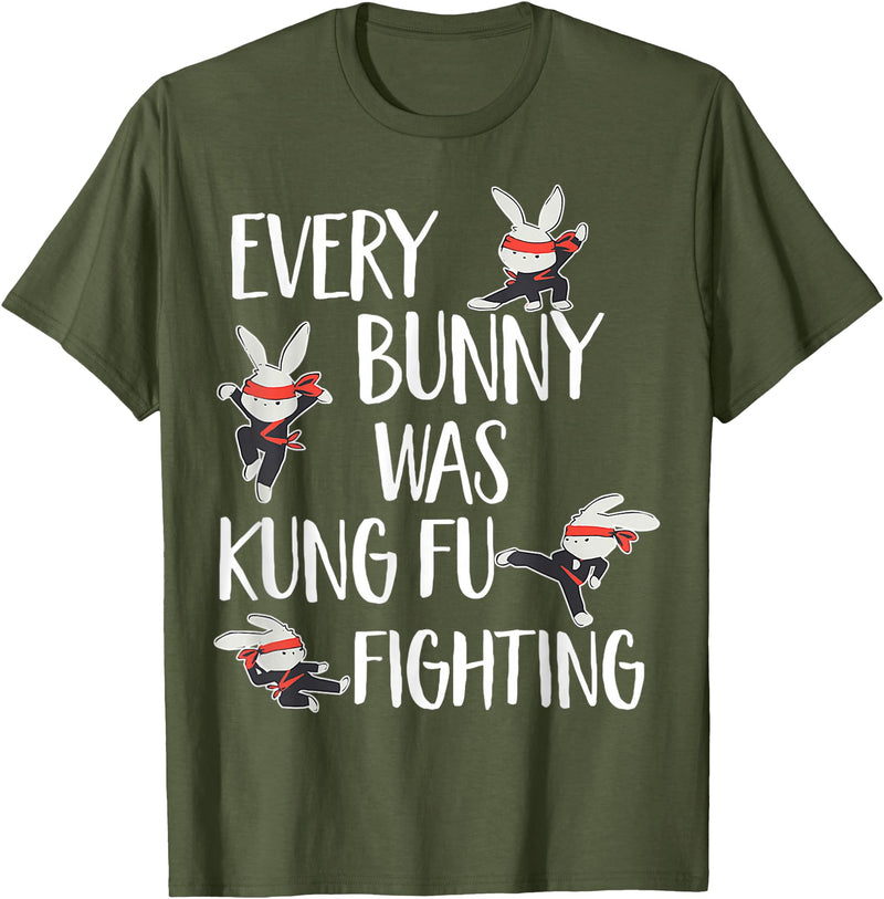 Every Bunny Was Kung Fu Fighting Funny Bunny Rabbit T-Shirt in Olive Green