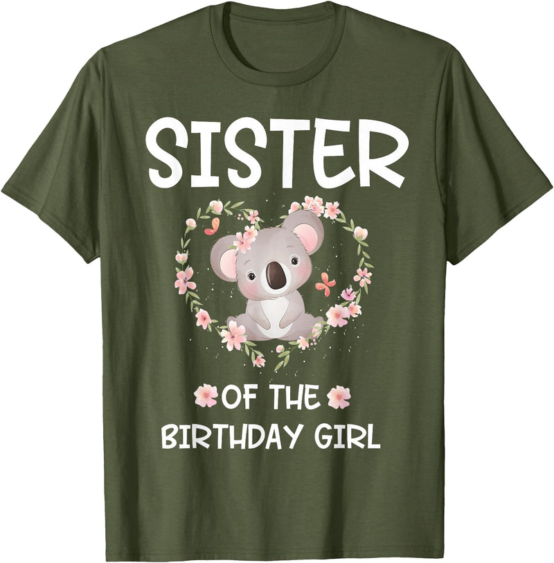 Koala Bear Birthday Party Theme Supplies Air Sister 1st First Birthday Koala Sister Of The Birthday Girl T-Shirt - Olive Green