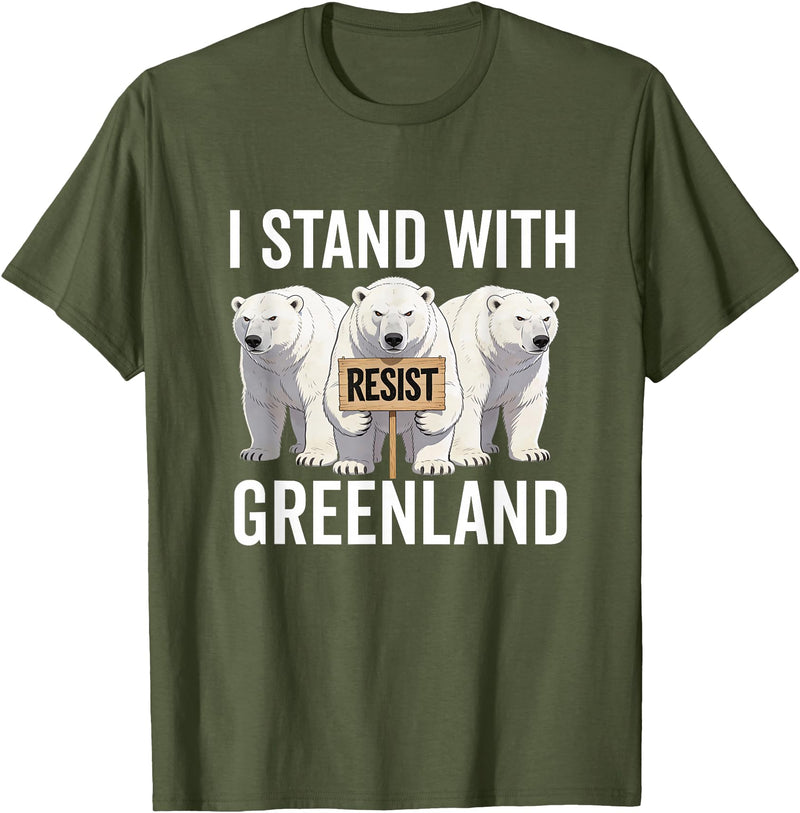 I stand with Greenland Merch Apparel I Stand with Greenland Protest Polar Bear Greenland Denmark T-Shirt - Olive Green