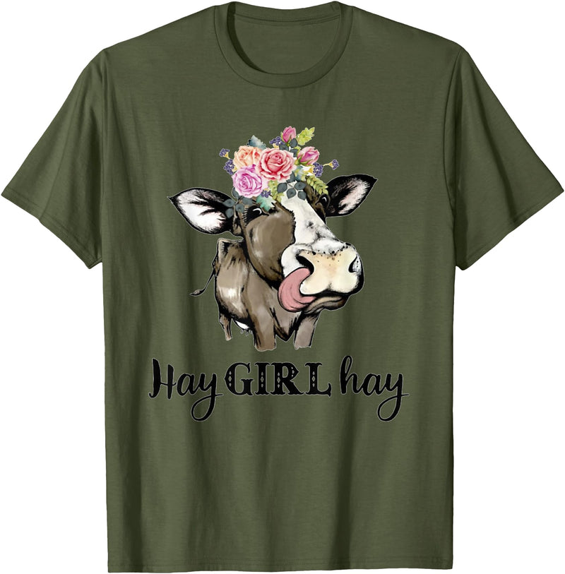 Funny Cow Design Cow Hay Girl Hay T-Shirt Funny Cow Lovers Heifer Gifts Tee T-Shirt - Olive Green