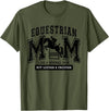 Equestrian Mom Mother's Day Varsity Horse College Loud Proud Equestrian Mom Horse Show Mama Funny Cute T-Shirt - Olive Green