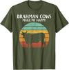 brahman cows make me happy T-Shirt - Olive Green