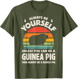 Guinea Pig Wheek Squad Guinea Pig Always Be Yourself Retro Vintage Men Women Rodent T-Shirt - Olive Green
