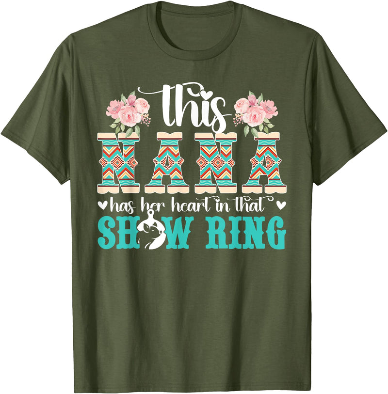 Proud Pig Show Nana Mother's Day Pig Show Nana Grandma Proud Pig Show Nana T-Shirt - Olive Green