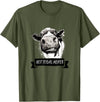 Not Today Heifer Funny Cattle Apparel Not Today, Heifer Funny Holstein Cow T-Shirt - Olive Green