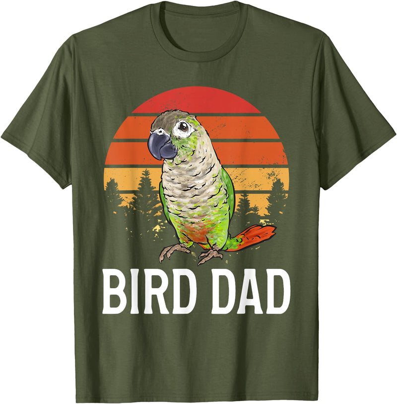 Green Cheek Conure Shirt & Green Cheek Conure Gift Green Cheek Conure Parrot Bird Dad T-Shirt - Olive Green