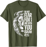 Isaiah 41:10 Christian Jesus Lion Father Dad Christian Bible Verse Lion Fear Isaiah 41:10 Religious T-Shirt - Olive Green