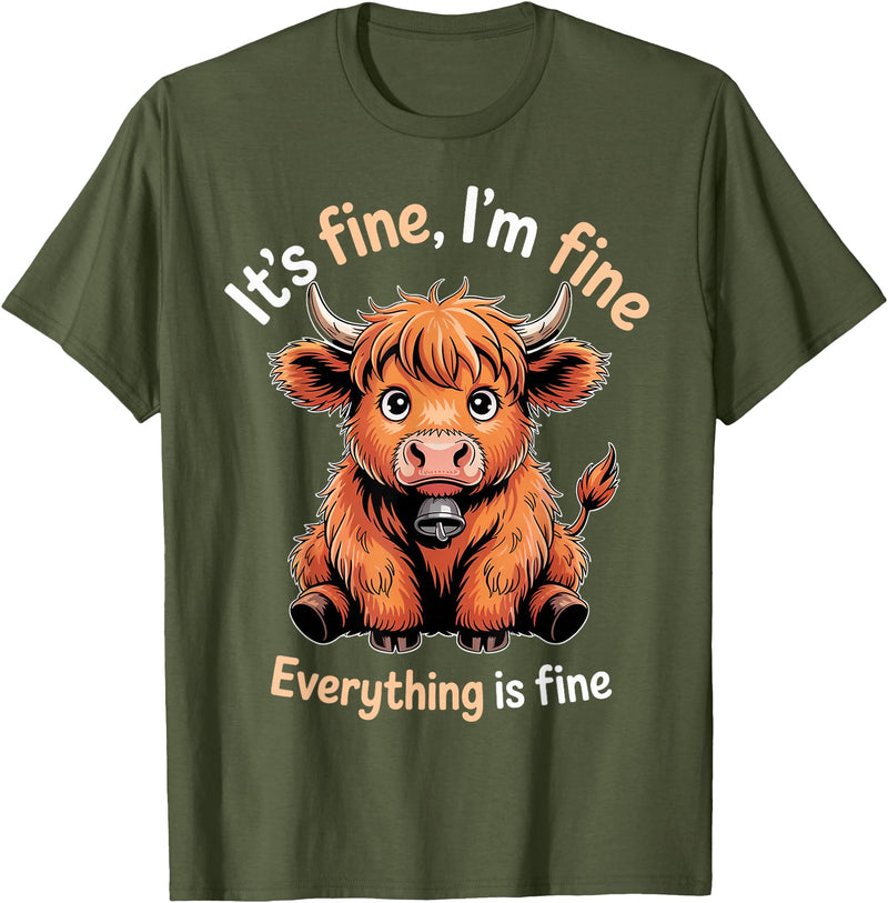 Cow Farming Animals Western Cow Cattle Rancher It's Fine Farm Farmer Scottish Highland Cows T-Shirt - Olive Green