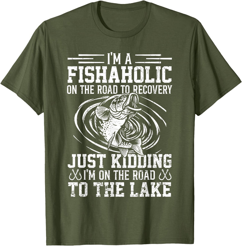 Funny Fishing Lover Gift for Fisherman Funny Fish-Aholic On The Road To The Lake Fishing Fisherman T-Shirt - Olive Green