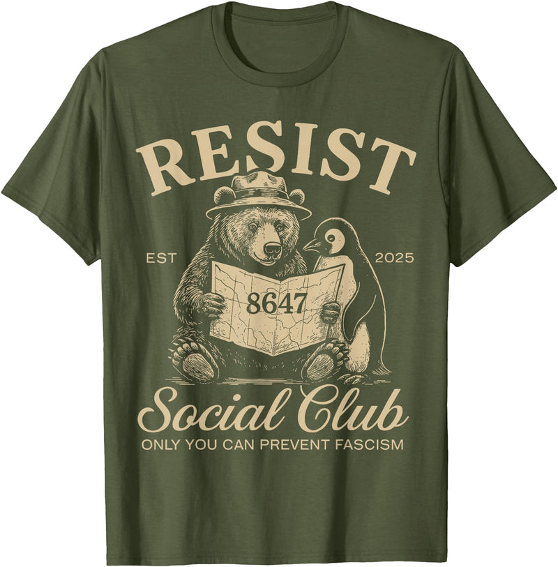 Bear Penguin Flippers Up Tees Bears Penguins Resist Social Club Only You Can Prevent T-Shirt - Olive Green