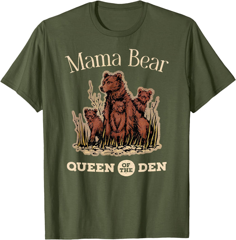 Mama Bear Queen of the Den Products Mama Bear Queen of the Den – Mother with Cubs and Family T-Shirt - Olive Green