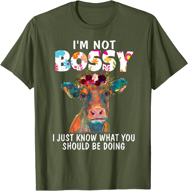 Funny Heifer Cow Lover hme Cute Heifer Flowers Cow Lover Women Funny I Am Not Bossy T-Shirt - Olive Green