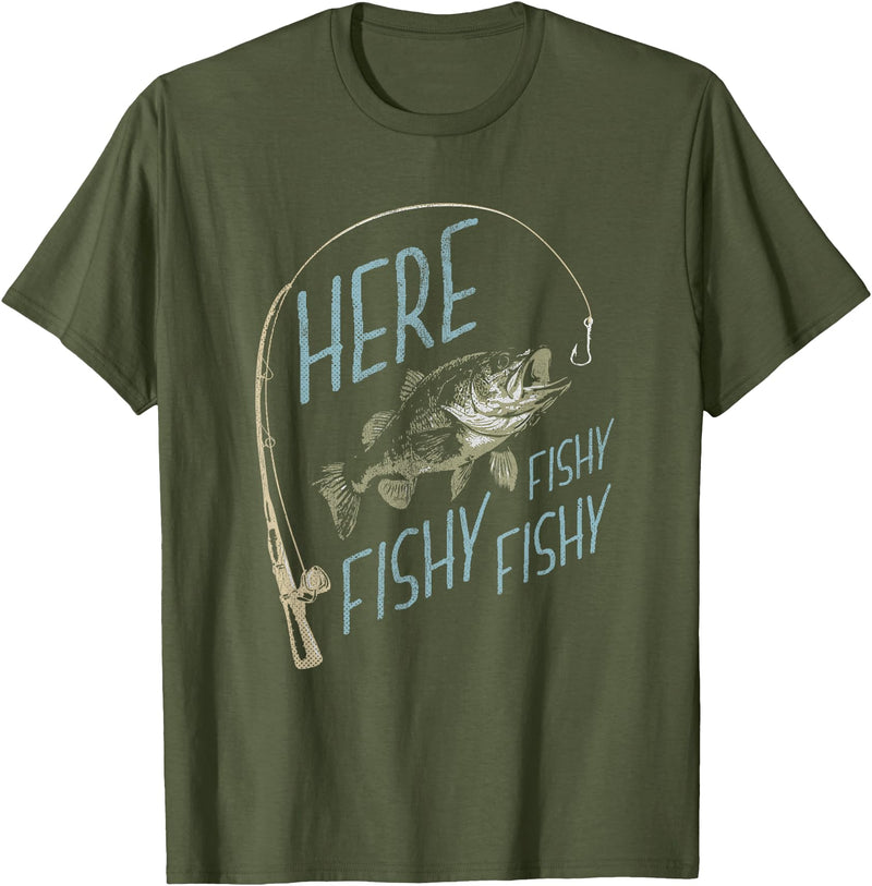 Classic Fishing Outdoors Designs Here Fishy Funny Fishing T-Shirt - Olive Green