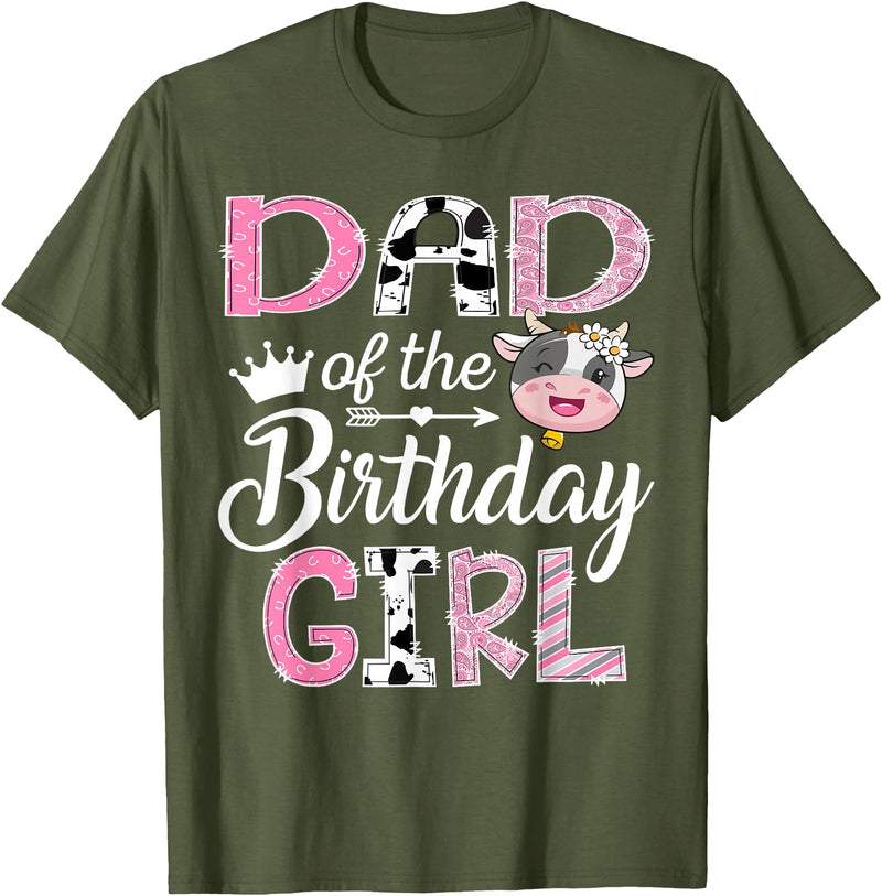 Funny Farm Cow Birthday Girl Matching Dad of The Birthday Girl Farm Cow 1st Birthday Girl T-Shirt - Olive Green
