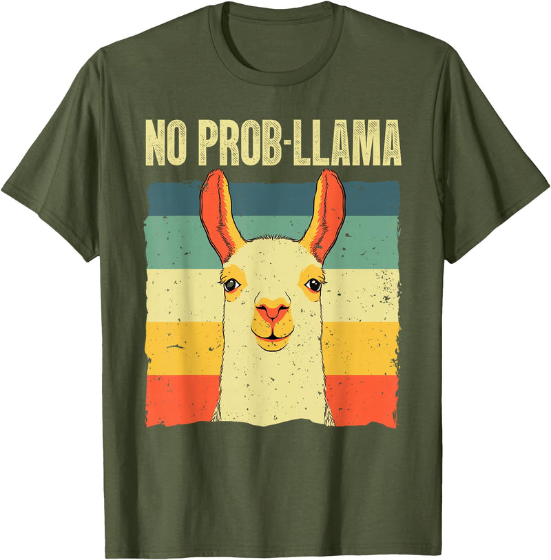 Funny Llama Gift Llama Lover Accessories & Stuff Cool Llama for Men Women No Prob Llama Alpaca Farming Animal T-Shirt - Olive Green