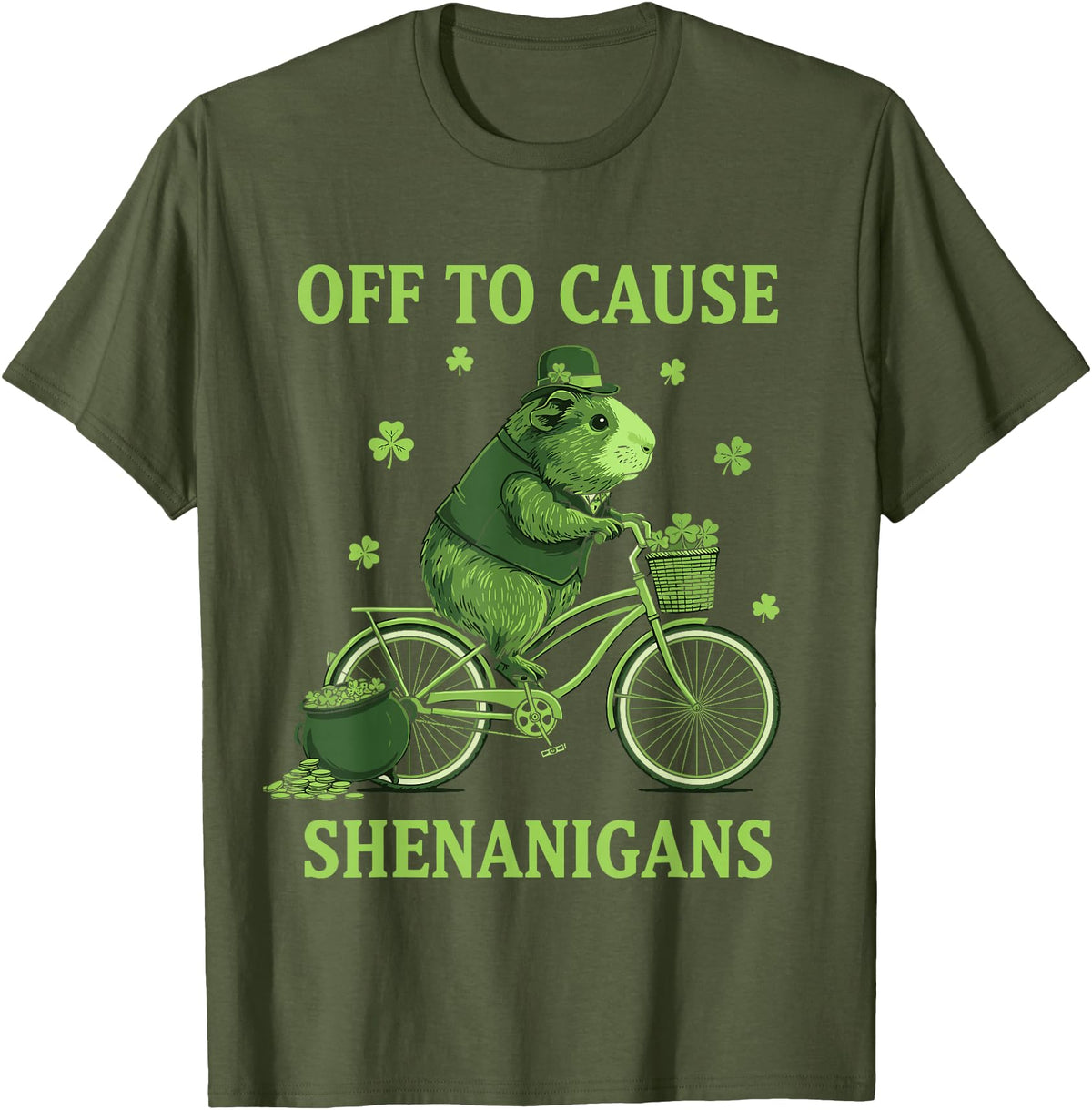 Funny St Paddys Day Cute Guinea Pig Bicycle Off to Cause Shenanigans Guinea Pig St Patricks Day T-Shirt - Olive Green