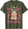 Hamster Just a Girl Who Loves Hamsters T-Shirt - Olive Green