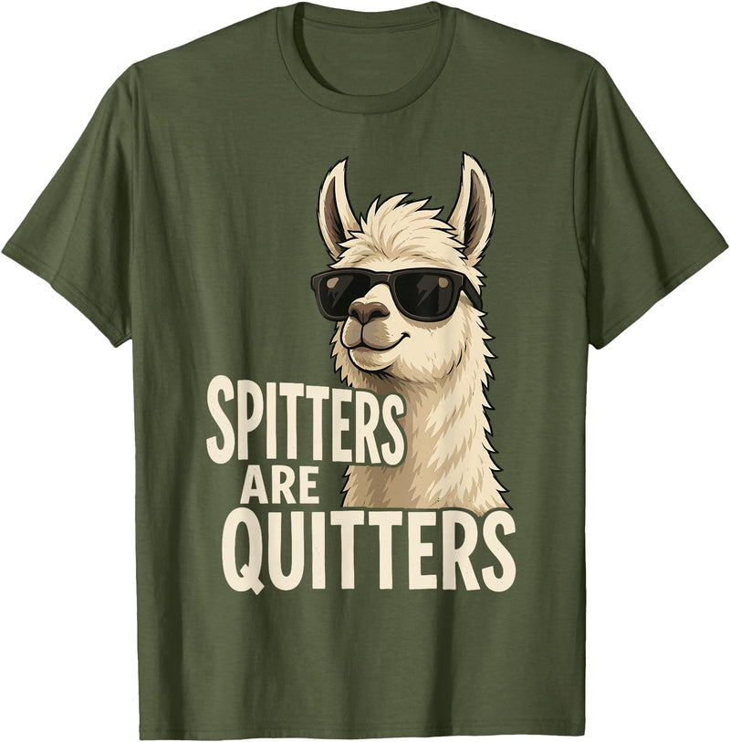 Inappropriate Funny Meme Tee Funny Llama Spitters are Quitters Adult Humor T-Shirt - Olive Green