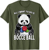 Grandio Design Cute Funny Animal Lover Gifts Panda Bocce Ball All I Want To Do Is Cute Funny Bear Player T-Shirt - Olive Green