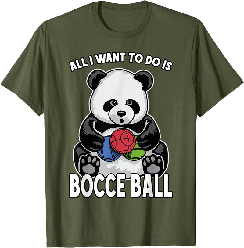 Grandio Design Cute Funny Animal Lover Gifts Panda Bocce Ball All I Want To Do Is Cute Funny Bear Player T-Shirt - Olive Green