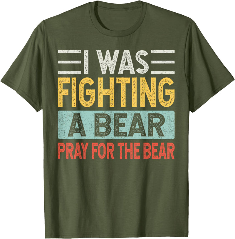 Broken Arms Legs Injury Get Well Soon Recovery Funny Accident Humor Get Well Soon - I Was Fighting A Bear T-Shirt - Olive Green