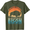 Bison Gift Bison Lover Accessories & Buffalo Stuff Cool Bison Design For Men Women Buffalo Animal Lovers Bison T-Shirt -