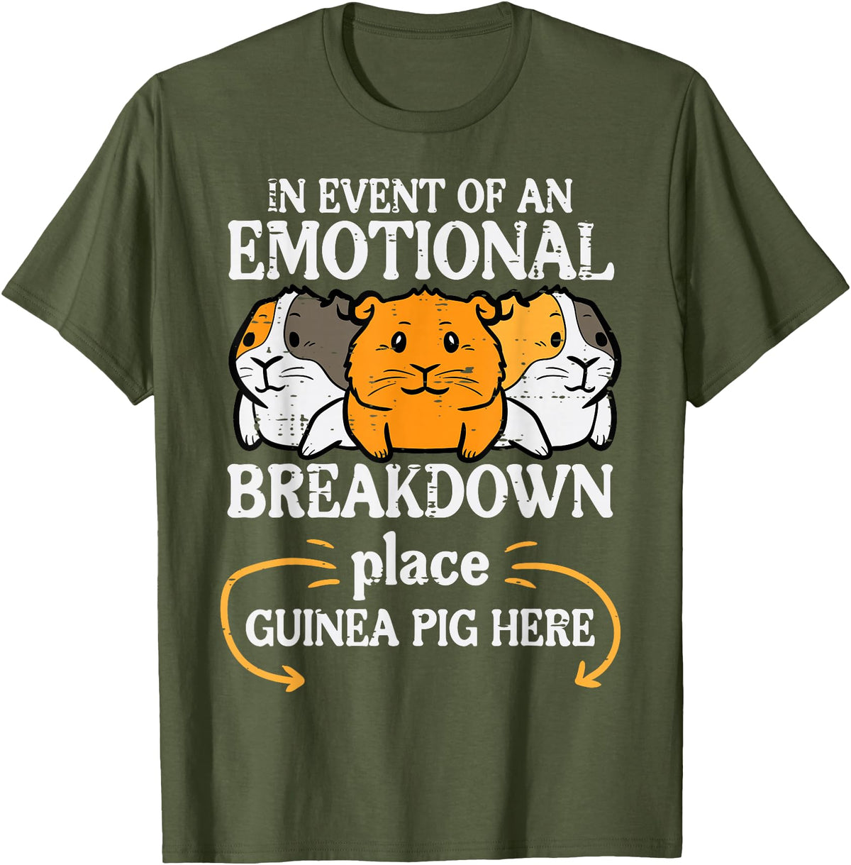 Guinea Pig Shirts For Men Women Kids Gift Emotional Breakdown Place Guinea Pig Cavy Pet Women Men Kids T-Shirt - Olive Green