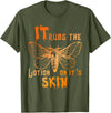 It Rubs The Lotion On It's Skin Funny Apparel T-Shirt - Olive Green
