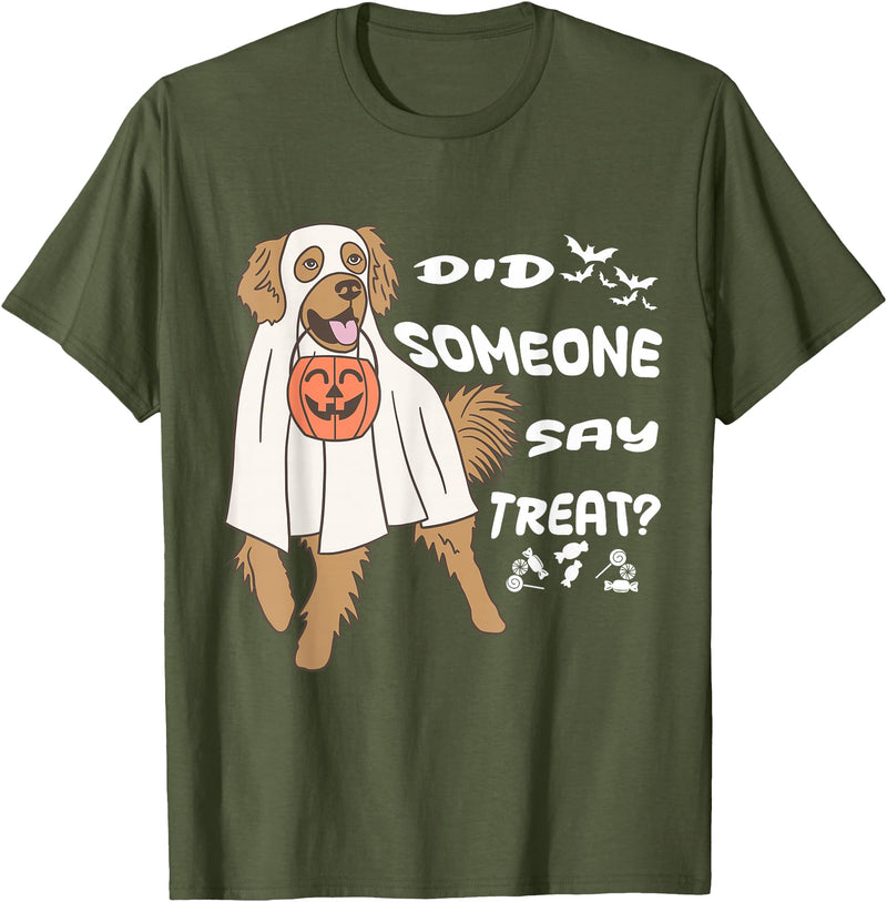 Funny Halloween Golden Retriever Owner Gifts Ideas Funny Halloween Ghost Golden Retriever Did Someone Say Treat T-Shirt -