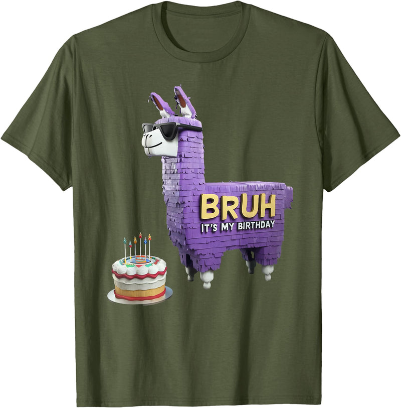 Llama Pinata Birthday Clothing Family Party Bruh Its My Birthday Llama Pinata Boy Girl Family Party Bday T-Shirt - Olive Green