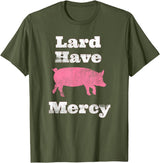 I Love Bacon Funny Apparel Tee Shirts Lard Have Mercy Bacon Breakfast Pig Hog Funny T Shirt T-Shirt - Olive Green