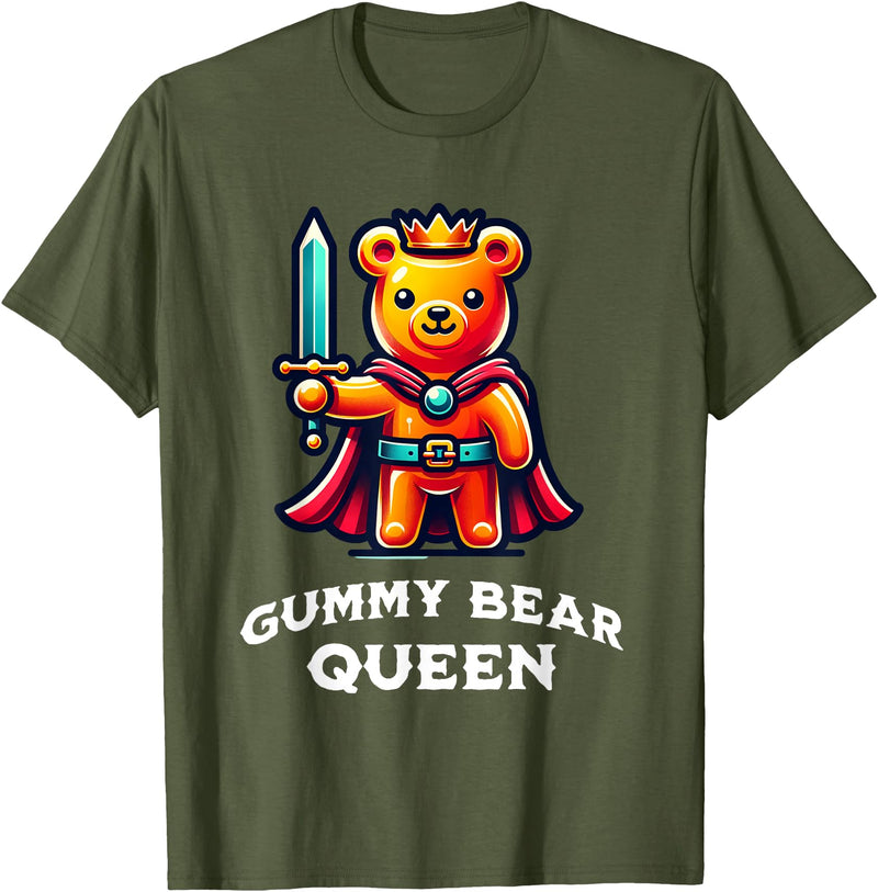 Gummy Bear Funny Quote Gummy Bear Queen Funny Gummy Bear Lovers Saying Illustration T-Shirt - Olive Green