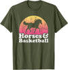 Horses and Basketball Apparel Co Horse and Basketball Women or Girls Horses T-Shirt - Olive Green