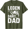 Cow Lover Gift Co. Legen Dairy Dad Cow Farmer Father's Day for Men T-Shirt - Olive Green