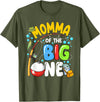 1st Birthday Fishing Themed Outfit Family Matching Momma Of The Big One Fishing Birthday Boy Family Party T-Shirt - Olive Green