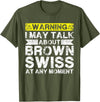 Funny Cattle Brown Swiss Gift for Men & Women Talk About Cow Rancher - Cattle Farmer Breeder Brown Swiss T-Shirt - Olive