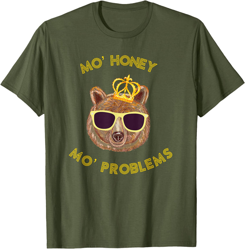 Funny Bear TShirts For All Mo Honey Mo Problems Funny Bear Shirt T-Shirt - Olive Green