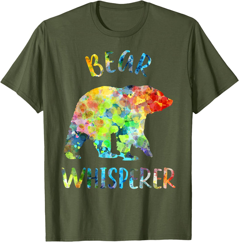 Funny Bear Lover Bear Boy Girl Gift Bear Whisperer Bear Lover Funny Bear Quote T-Shirt - Olive Green