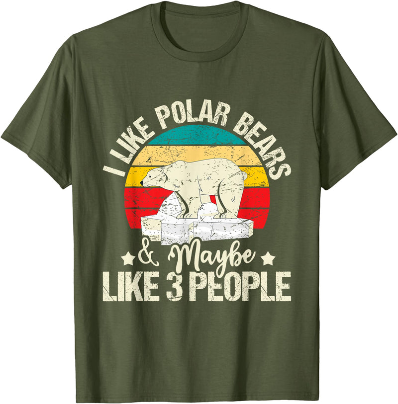 Funny Polar Bear Shirts I Like Polar Bears - Zookeeper Zoologist Zoo Animal Lover T-Shirt - Olive Green