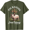 Faith Christian Religious Pig Farming Hog Farmer Pig Raising Jesus Praising T-Shirt - Olive Green