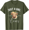 Just A Girl Who Loves Cows Tee Just a Girl Who Loves Cows Funny Cute Cow for Girls Women T-Shirt - Olive Green