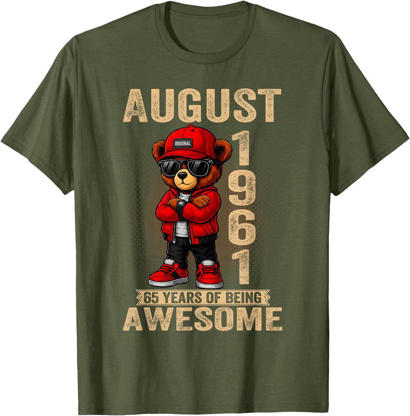 Born in 1961 August 65th Birthday Gifts For Women August 65th Birthday Men Women 1961 Awesome Teddy Bear T-Shirt - Olive Green