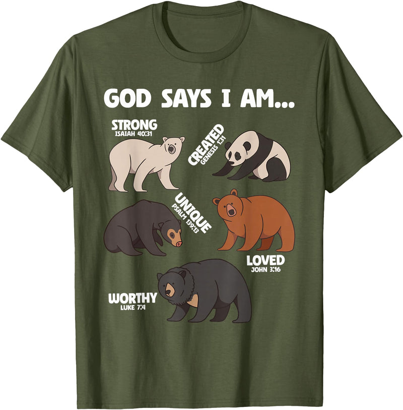 Christian Bears Lover Gift God Says I Am Bears Lover Men Women Christian T-Shirt - Olive Green