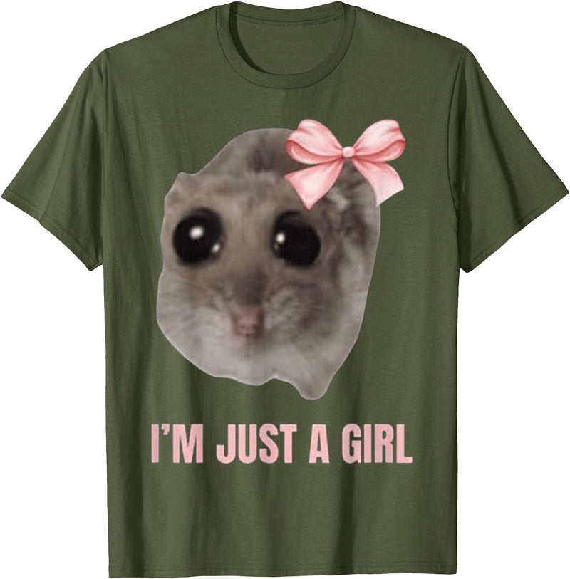 I'm Just a Girl Hamster FUNNY T-Shirt - Olive Green
