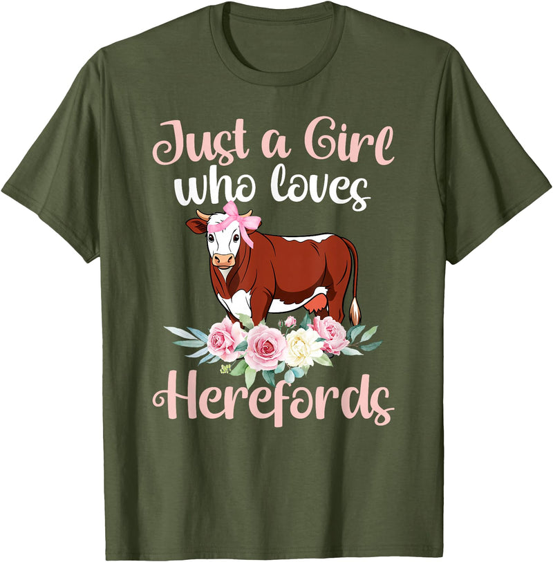 Hereford Cattle Hereford Cow Girl Just A Girl Who Loves Hereford Cows Hereford Cow Lover T-Shirt - Olive Green