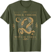 Snakes & Tarot Aesthetic Thick Thighs Witch Vibes Snakes & Tarot Tattoo Aesthetic Thick Thighs Witch Vibes T-Shirt - Olive